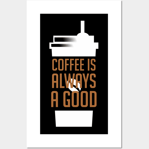 i would love if you were coffee Wall Art by CreativeIkbar Prints